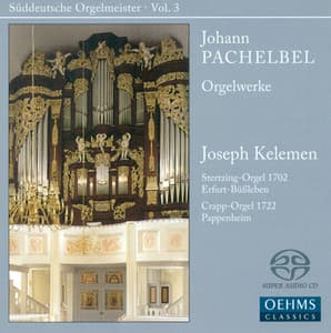Pachelbel, J.: Organ Music - Johann Pachelbel