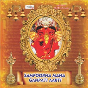 Sampoorna Maha Ganpati Aarti - Suresh Wadkar