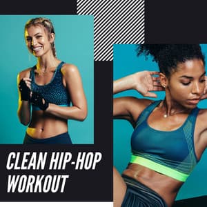 Clean Hip-hop Workout: Urban Chill Beats to Dance & Burn Calories - Dance Fitness