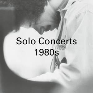 Solo Piano Concerts: 1980s - Keith Jarrett
