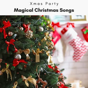 2023 Magical Christmas Songs - Xmas Party