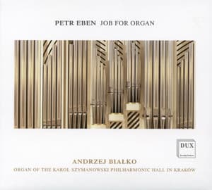 Eben: Job for Organ - Petr Eben