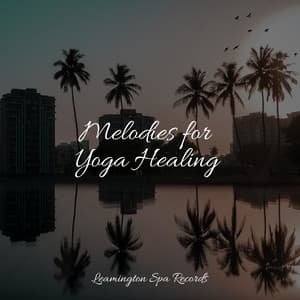 Melodies for Yoga Healing - Tonal Meditation Collective