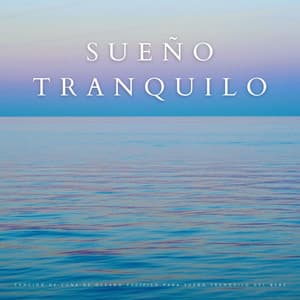 Canción De Cuna De Océano Pacífico Para Sueño Tranquilo Del Bebé - Dulces Sueños