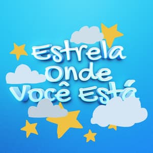 Estrela Onde Você Está - Voces Infantiles