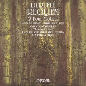 Duruflé: Requiem & 4 Motets - Maurice Duruflé