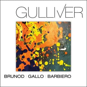Gulliver - Maurizio Brunod