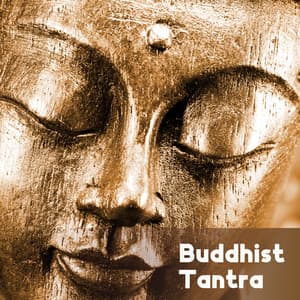 Buddhist Tantra: Seductive Chillout Lounge Music, Sacred Sexuality, Tantric Transformation - Buddhist Ambient Chill