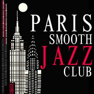 Paris Smooth Jazz Club - Jazz Music Club in Paris