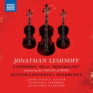 Jonathan Leshnoff: Symphony No. 4 "Heichalos" - Jonathan Leshnoff