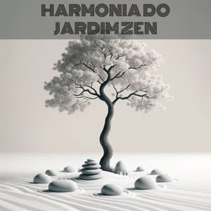 Harmonia do Jardim Zen:Tons Ambientais para Meditação e Renovação Espiritual - Massagem Música