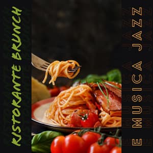 Ristorante Brunch e Musica Jazz: Cena Deliziosa nella Città Italiana - Strumentale Jazz Collezione