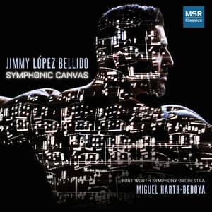 Jimmy López Bellido: Symphonic Canvas - Jimmy López Bellido