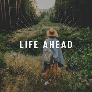 Life Ahead - Chillout Lounge