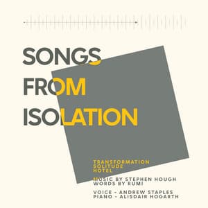 Songs from Isolation - Stephen Hough