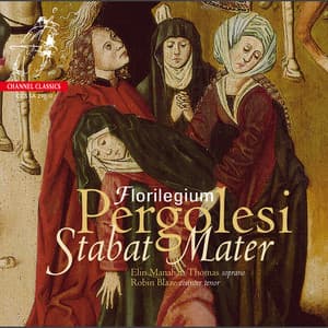 Pergolesi: Stabat Mater - Giovanni Battista Pergolesi