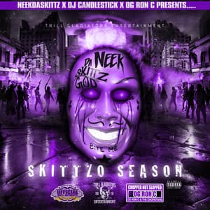 Skittz Season - NeekDaSkittz