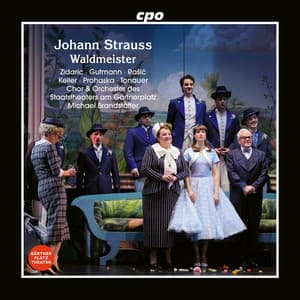 Strauss II: Waldmeister - Johann Strauss II