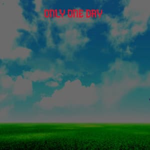 Only One Day - Chill Hip-Hop Beats