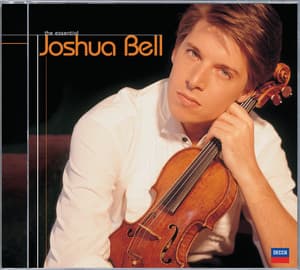 The Essential Joshua Bell - Joshua Bell