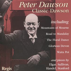 Classic Dawson - Peter Dawson