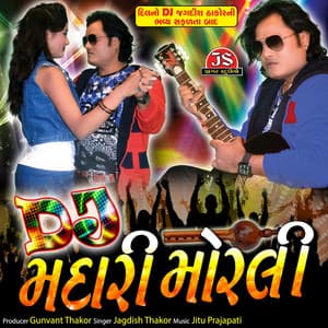 Dj Madari Morali - Jagdish Thakor