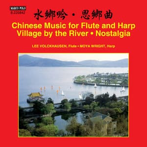 Chinese Music for Flute & Harp - Mingxin Du