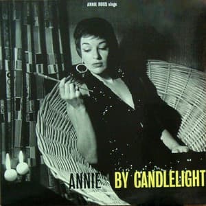 Annie by Candlelight - Annie Ross