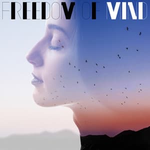 Freedom of Mind. The Energy of Birds Singing and Time to Relax - Singing Birds Zone