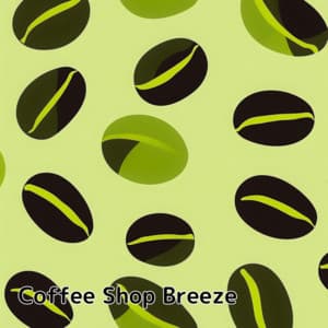 Coffee Shop Breeze - Coffee Shop Music