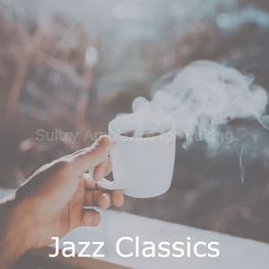 Sultry Ambiance for Baking - Jazz Classics
