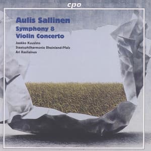 Sallinen: Symphony No. 8 & Violin Concerto - Aulis Sallinen
