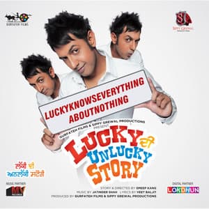 Lucky Di Unlucky Story - Jatinder Shah