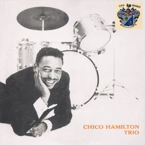 Chico Hamilton Trio - Chico Hamilton Trio