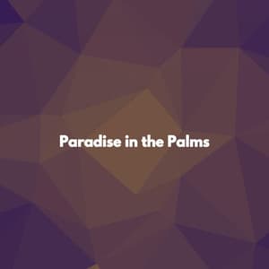 Paradise in the Palms - Soft Jazz Background Music