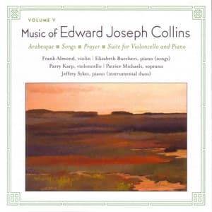 Music of Edward Collins, Vol. V - Edward Collins