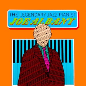 The Legendary Pianist - Joe Albany