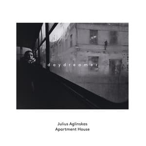 Julius Aglinskas: Daydreamer - Julius Aglinskas