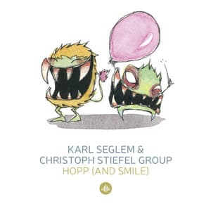 Hopp  / Monsterjazz - Karl Seglem & Christoph Stiefel Group