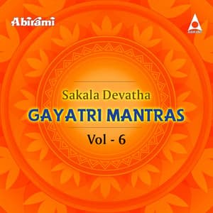 Sakala Devatha Gayatri Mantras, Vol. 6 - Usha Raj