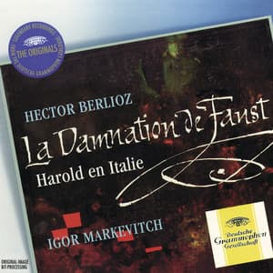 Berlioz: The Damnation of Faust; Harold in Italy - Hector Berlioz