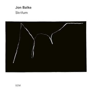 Skrifum - Jon Balke