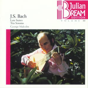 Bream Collection Vol. 20 - J.S. Bach Lute Suites, Trio Sonatas - Johann Sebastian Bach
