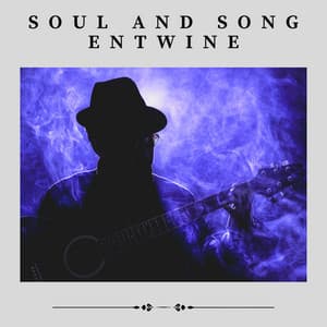 Soul and Song Entwine - Chilled Jazz Masters