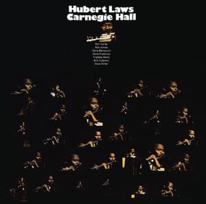 Carnegie Hall - Hubert Laws
