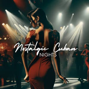 Nostalgic Cuban Nights: Soft Instrumental Latin Jazz - Relaxing Jazz Music