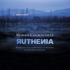 Ruthenia - Marko Churnchetz
