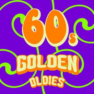 60's Golden Oldies - 60's Party