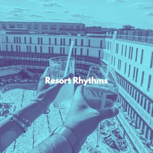 Resort Rhythms - Coffee Shop Jazz Piano Chilling