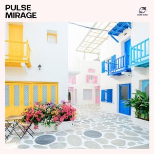 Pulse Mirage: Deep House Chill out Music - Ibiza Deep House